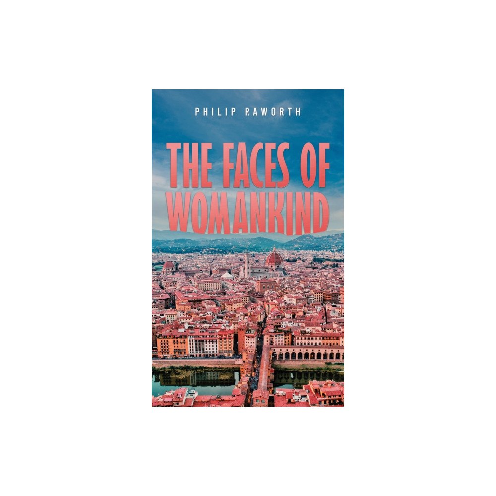 Austin Macauley Publishers LLC The Faces of Womankind (häftad, eng)