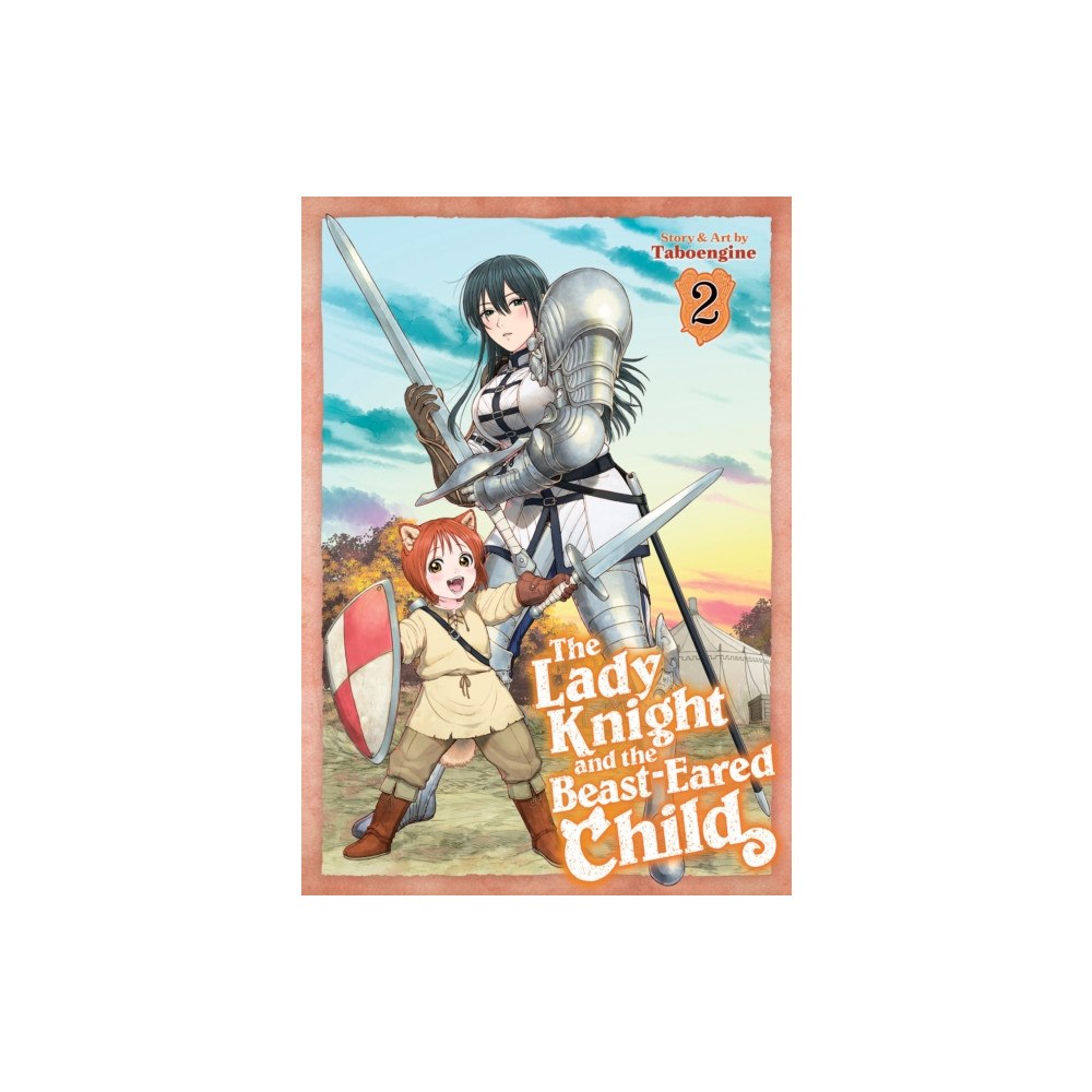 Seven Seas Entertainment, LLC The Lady Knight and the Beast-Eared Child Vol. 2 (häftad, eng)