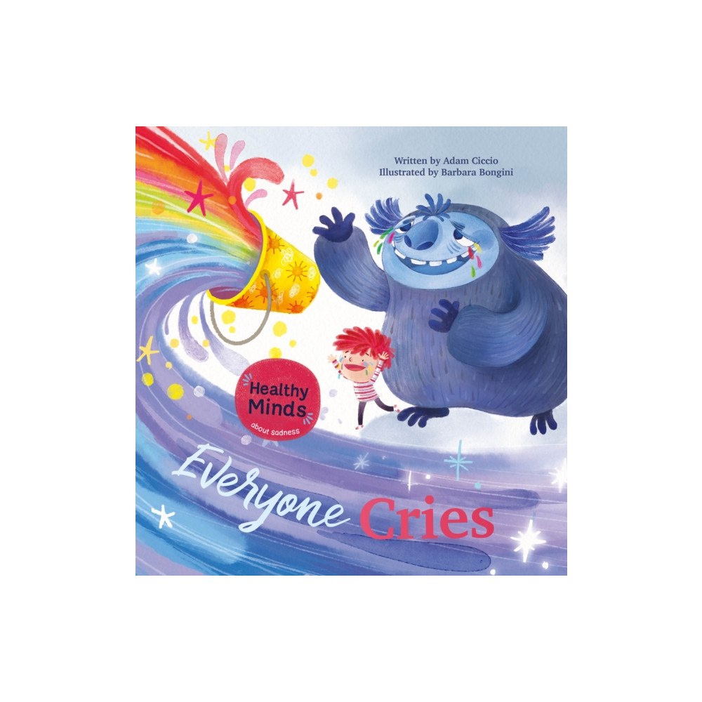 Clavis Publishing Everyone Cries (inbunden, eng)