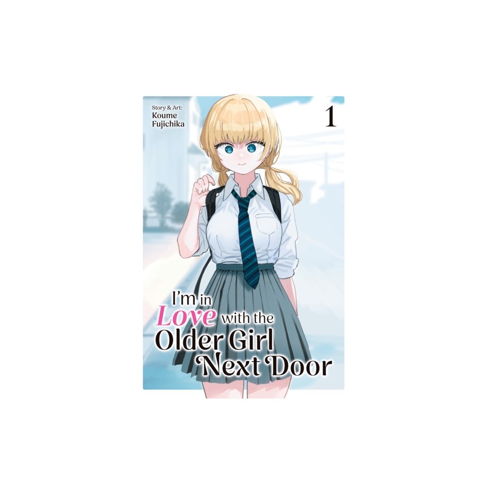 Seven Seas Entertainment, LLC I'm in Love with the Older Girl Next Door Vol. 1 (häftad, eng)