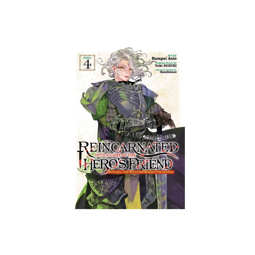 Seven Seas Entertainment, LLC Reincarnated Into a Game as the Hero's Friend: Running the Kingdom Behind the Scenes (Manga) Vol. 4 (häftad, eng)