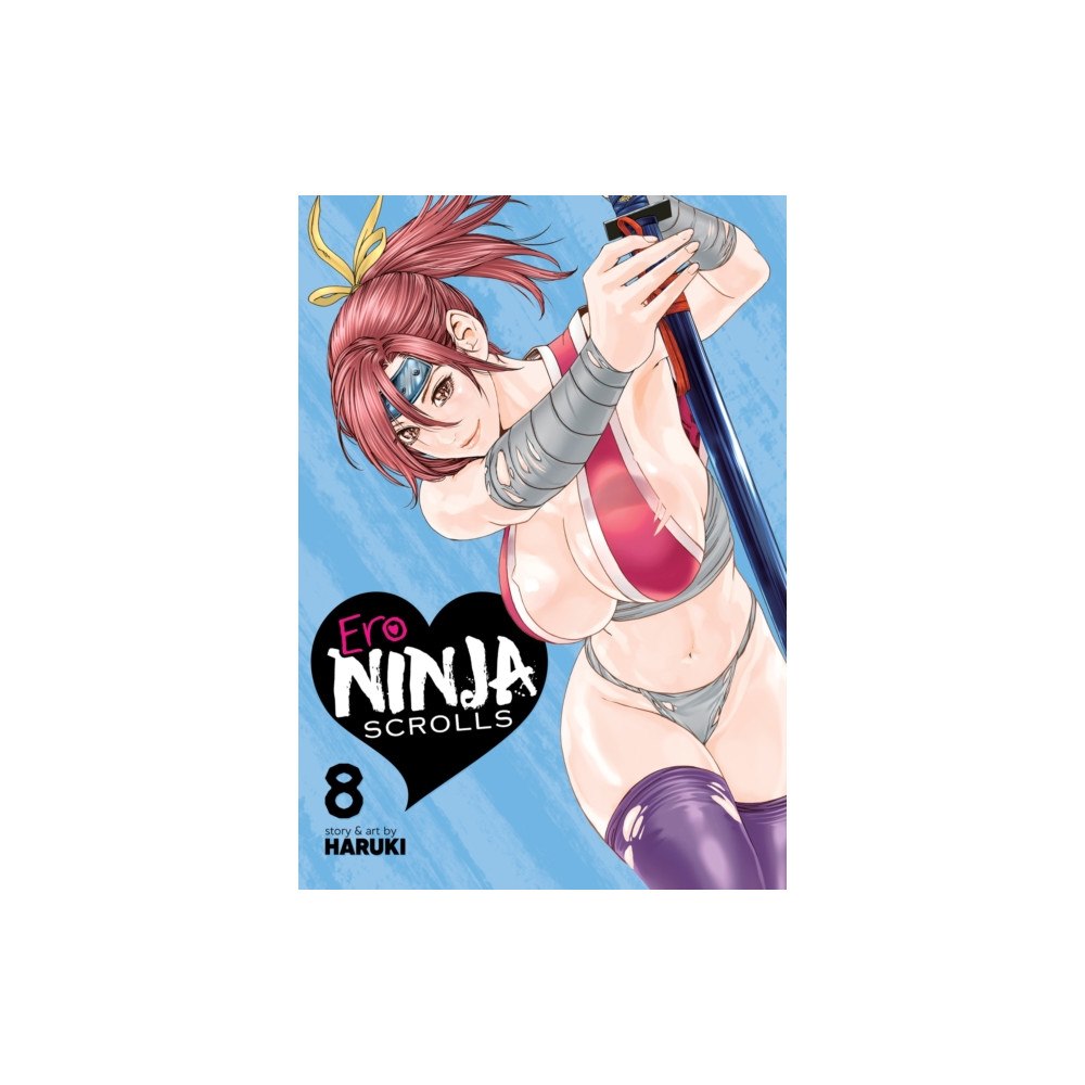 Seven Seas Entertainment, LLC Ero Ninja Scrolls Vol. 8 (häftad, eng)