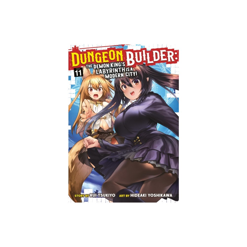 Seven Seas Entertainment, LLC Dungeon Builder: The Demon King's Labyrinth is a Modern City! (Manga) Vol. 11 (häftad, eng)