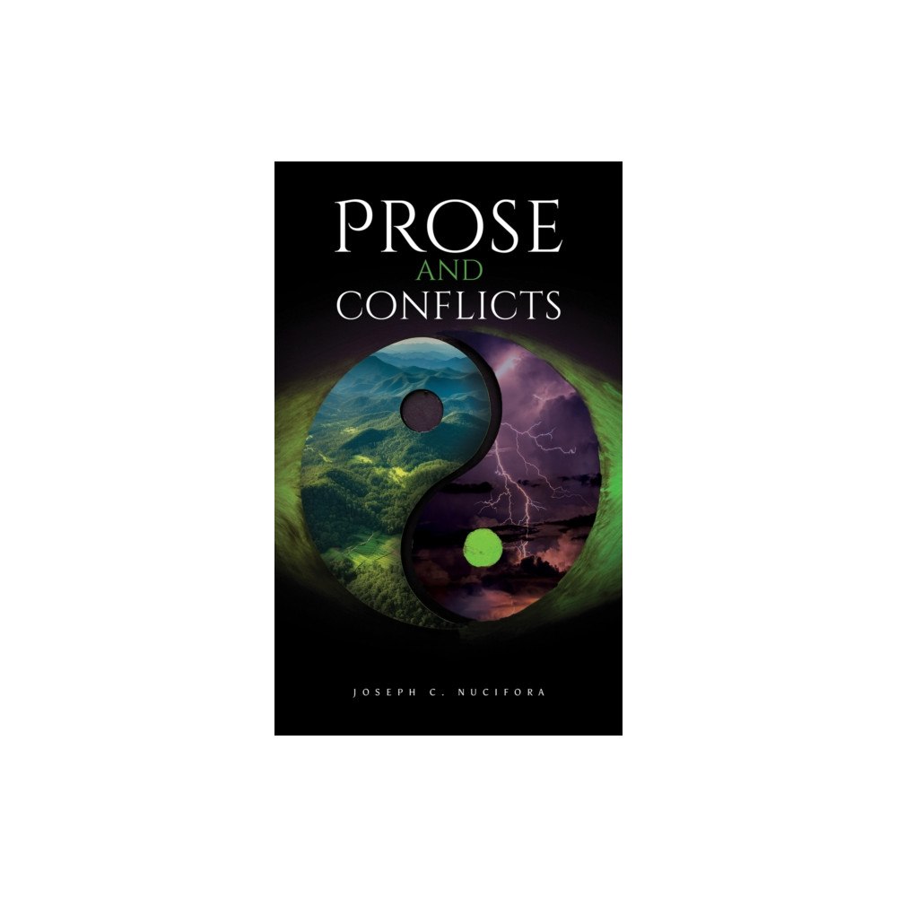 Austin Macauley Publishers LLC Prose and Conflicts (häftad, eng)