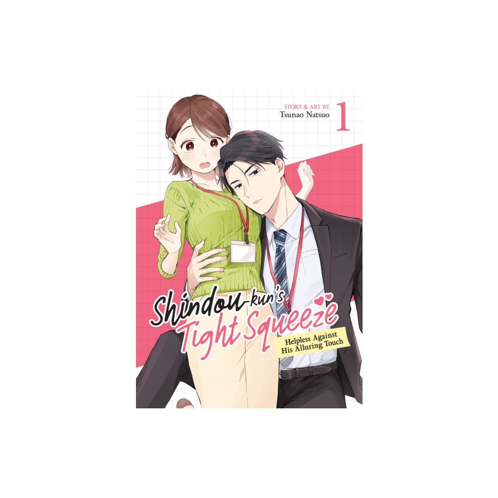 Seven Seas Entertainment, LLC Shindou-kun's Tight Squeeze: Helpless Against His Alluring Touch Vol. 1 (häftad, eng)