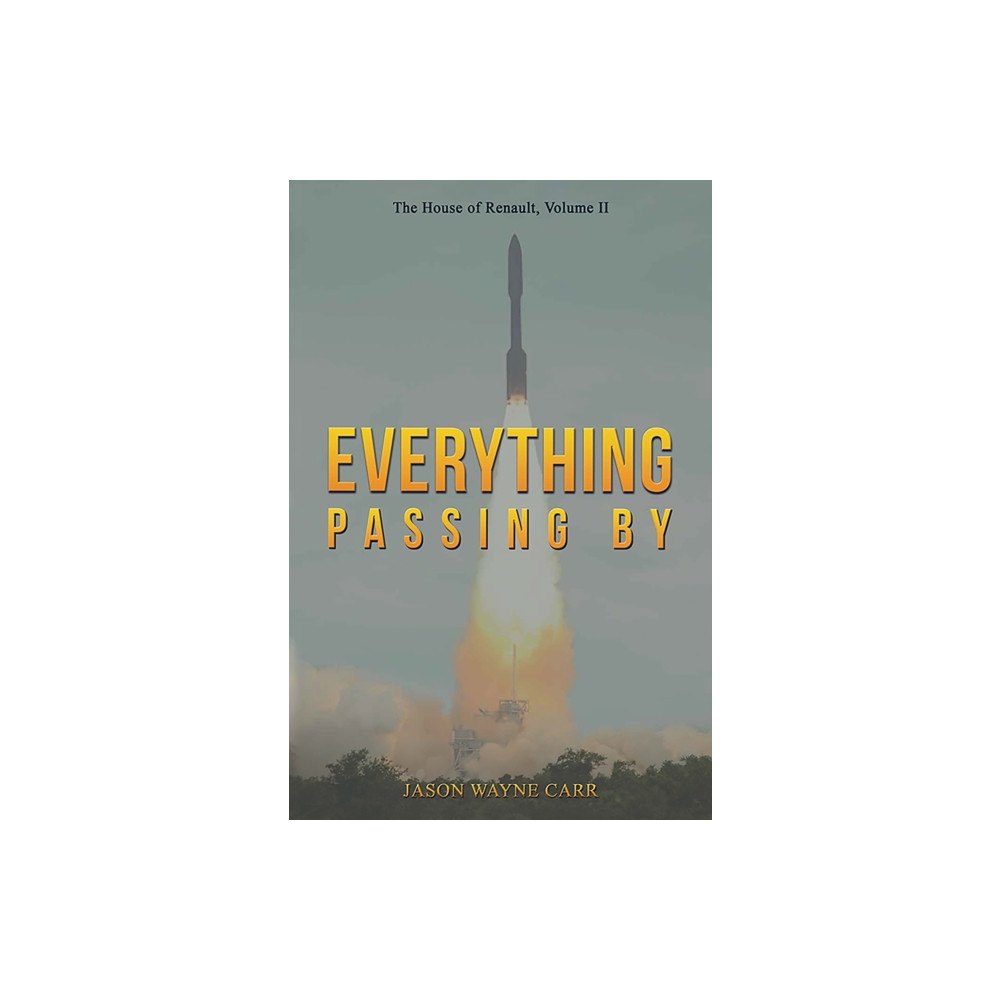 Austin Macauley Publishers LLC Everything Passing By (häftad, eng)