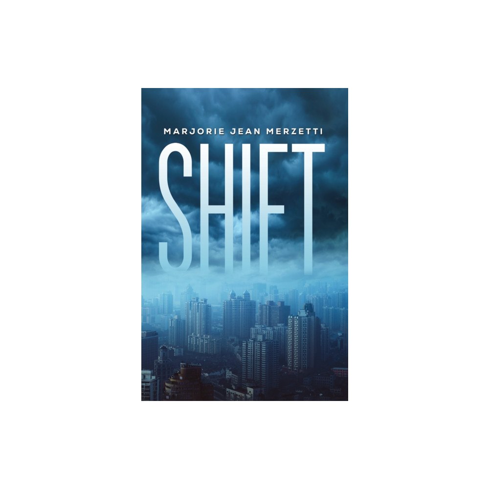 Austin Macauley Publishers LLC Shift (häftad, eng)