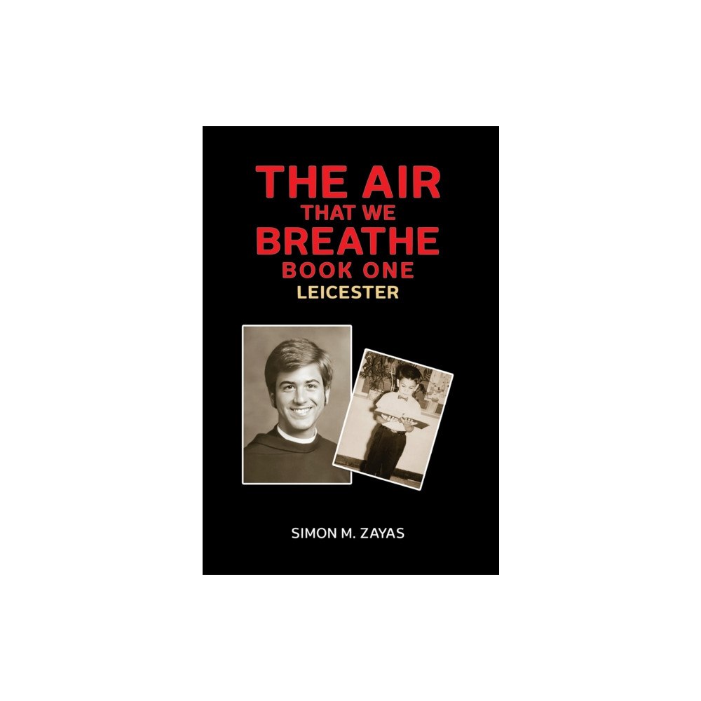 Austin Macauley Publishers LLC The Air That We Breathe – Book One (häftad, eng)