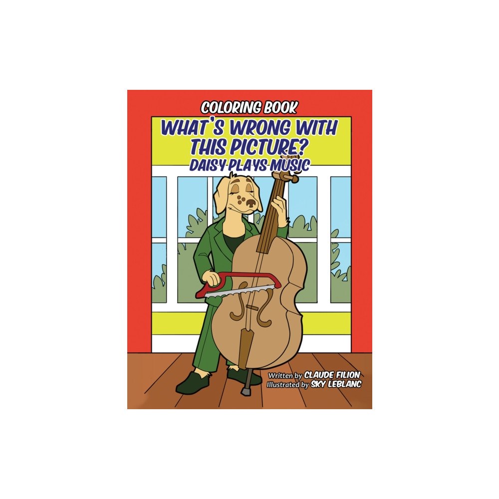 Austin Macauley Publishers LLC What's Wrong With This Picture: Daisy Plays Music (häftad, eng)