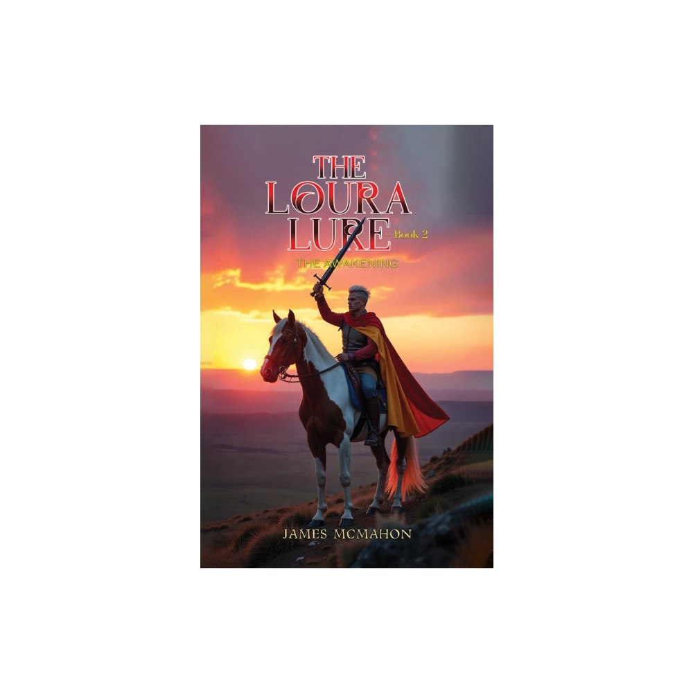 Austin Macauley Publishers LLC The Loura Lure – Book 2 (häftad, eng)