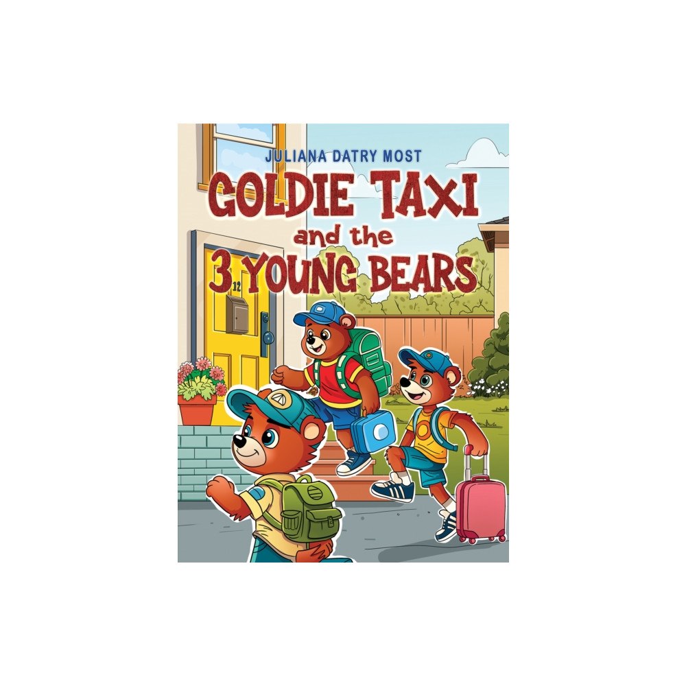 Austin Macauley Publishers LLC Goldie TAXI and the 3 Young Bears (häftad, eng)