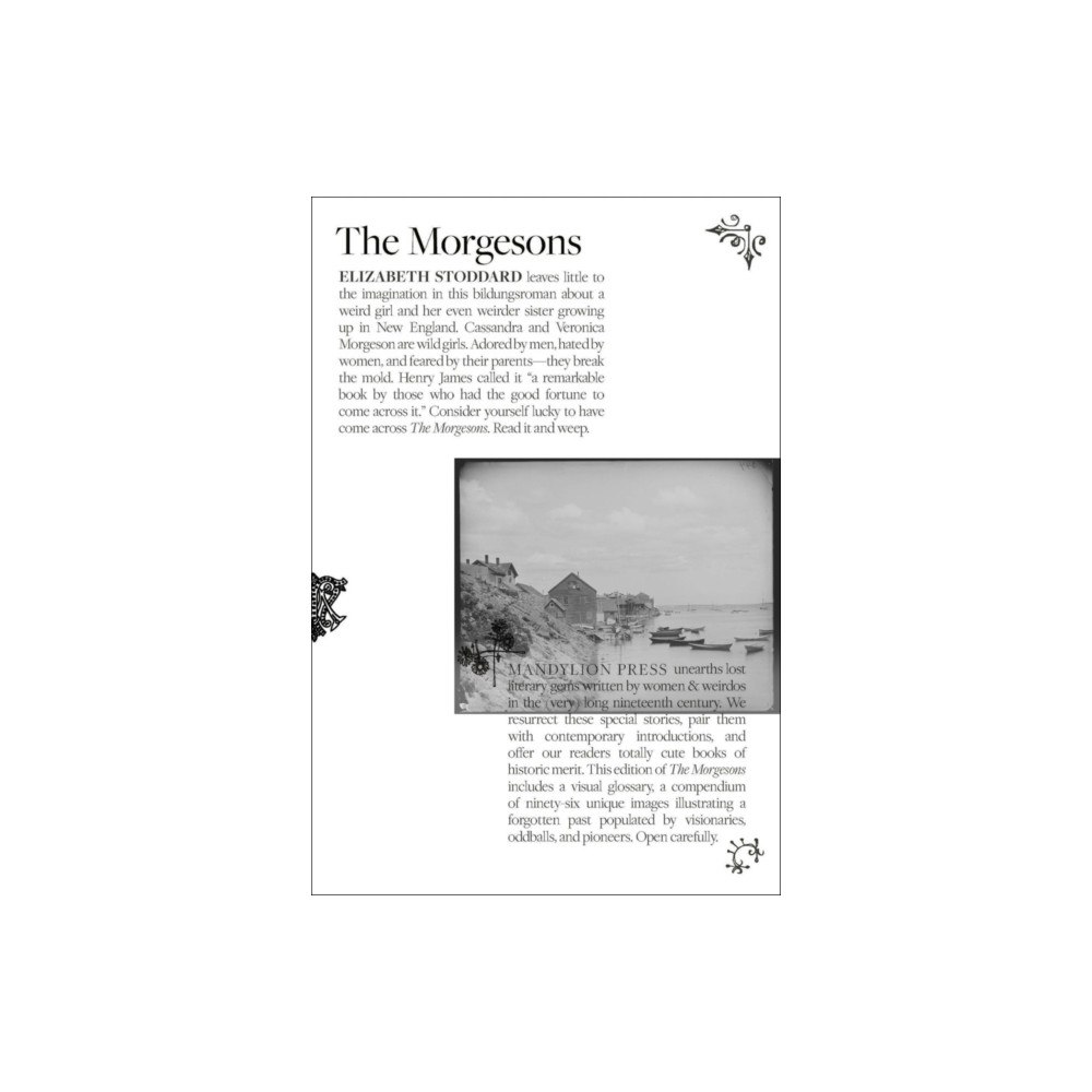Mandylion Press Morgesons, the (häftad, eng)