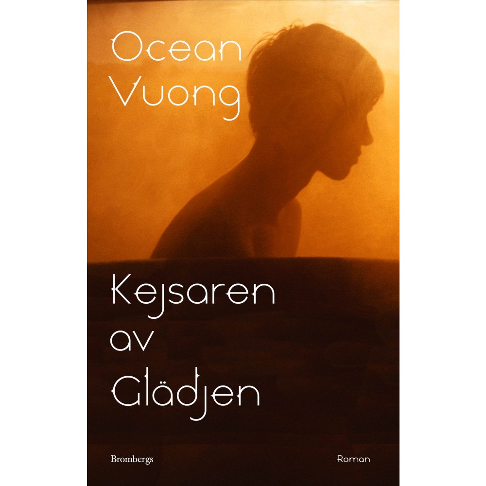 Ocean Vuong Kejsaren av Glädjen (inbunden)