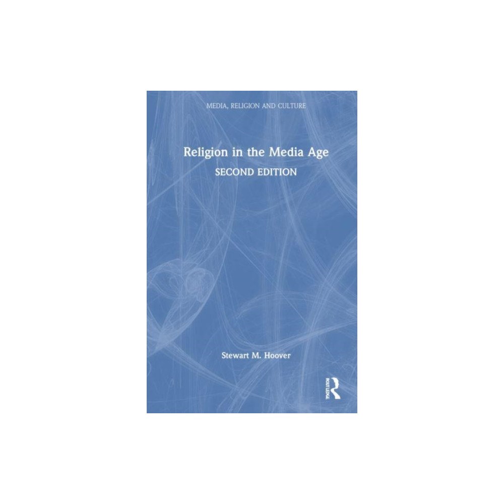 Taylor & francis ltd Religion in the Media Age (häftad, eng)