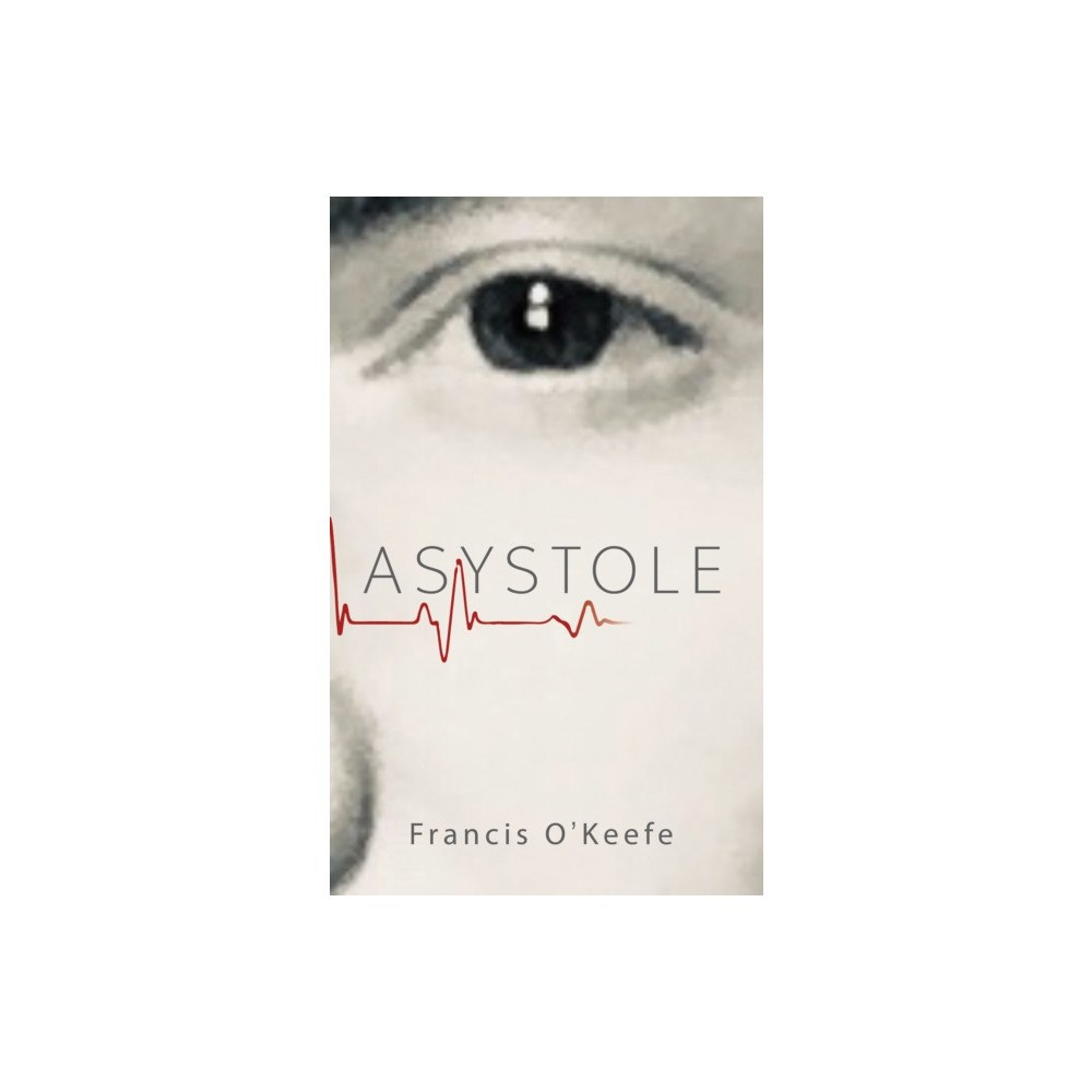 Austin Macauley Publishers Asystole (häftad, eng)