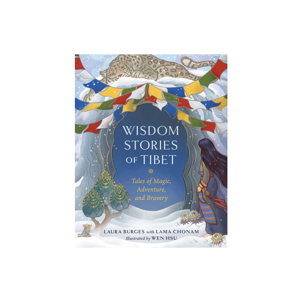 Shambhala Publications Inc Wisdom Stories of Tibet (inbunden, eng)