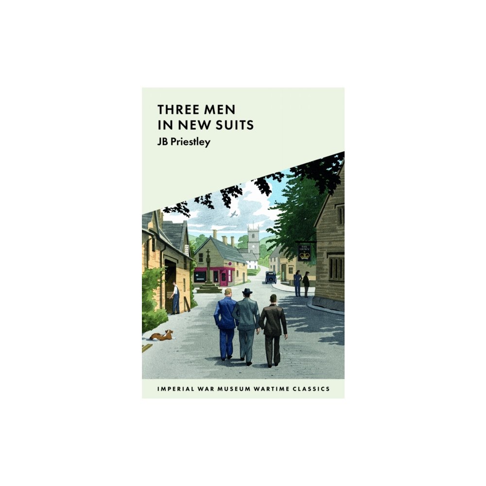 Imperial War Museum Three Men in New Suits (häftad, eng)