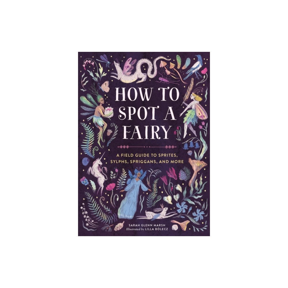 Running Press,U.S. How to Spot a Fairy (inbunden, eng)