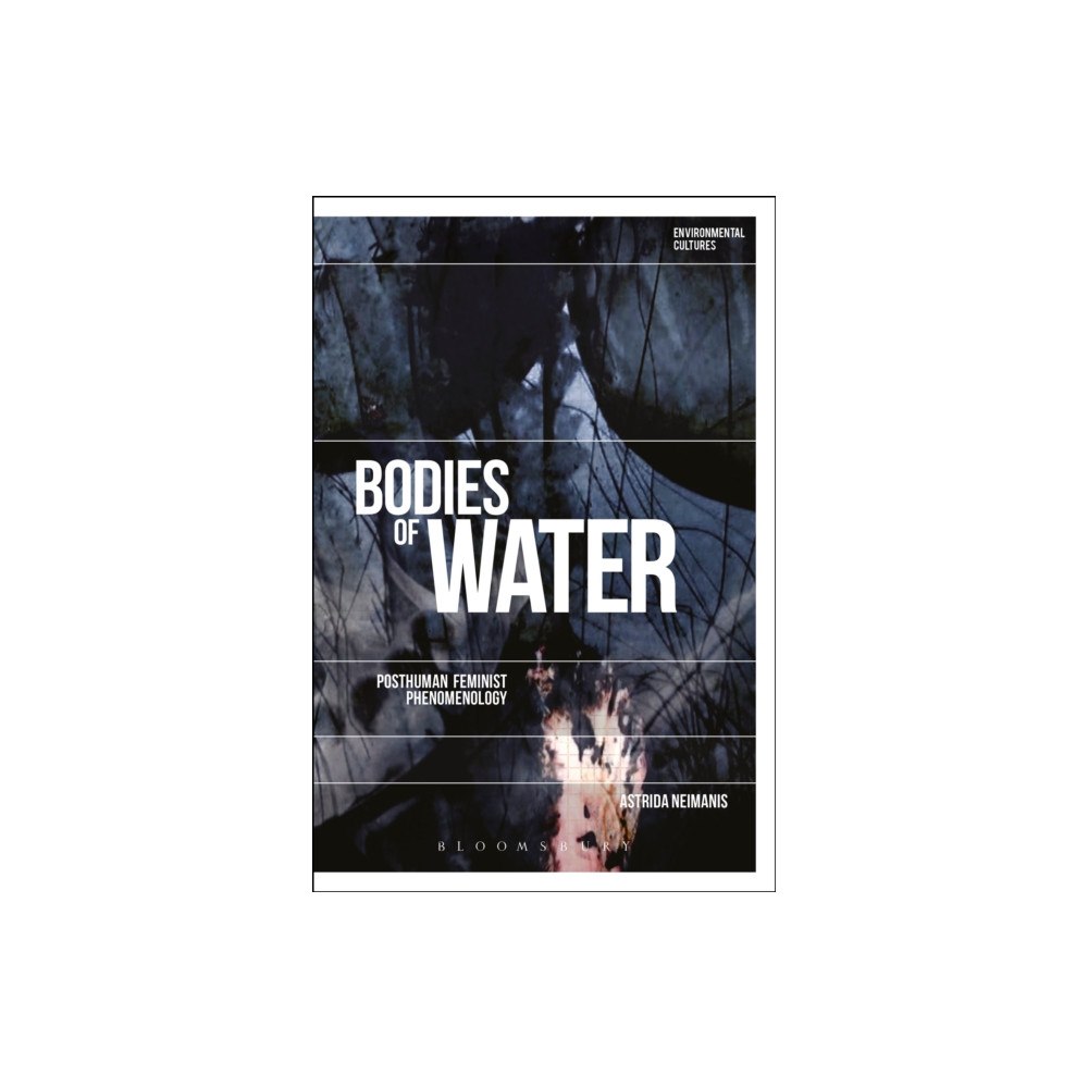 Bloomsbury Publishing PLC Bodies of Water (häftad, eng)