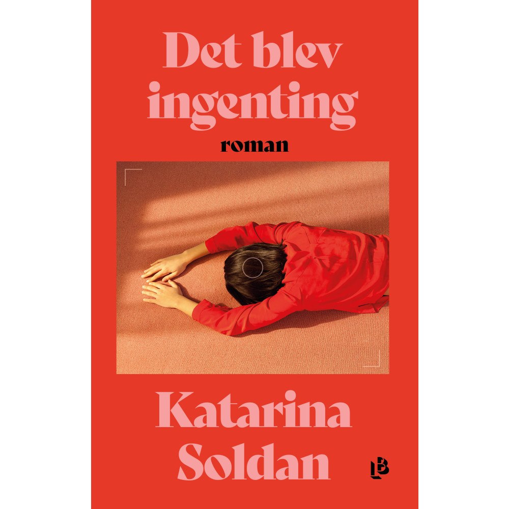 Louise Bäckelin Förlag Det blev ingenting (inbunden)