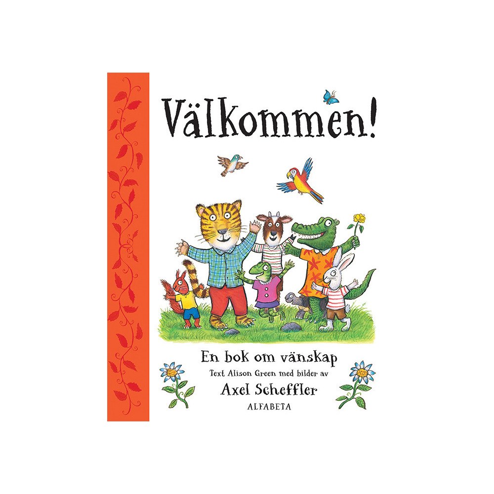Alison Green Välkommen! : en bok om vänskap (inbunden)