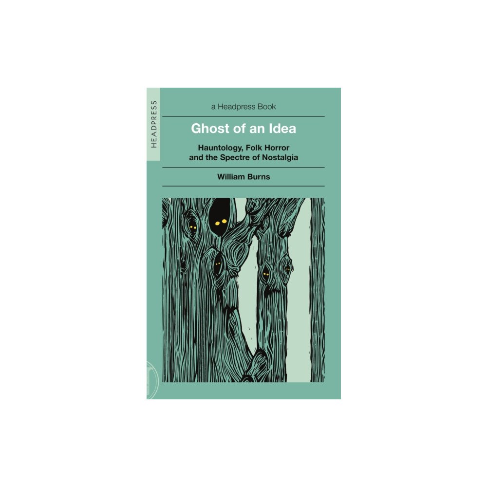 Headpress Ghost of an Idea (häftad, eng)