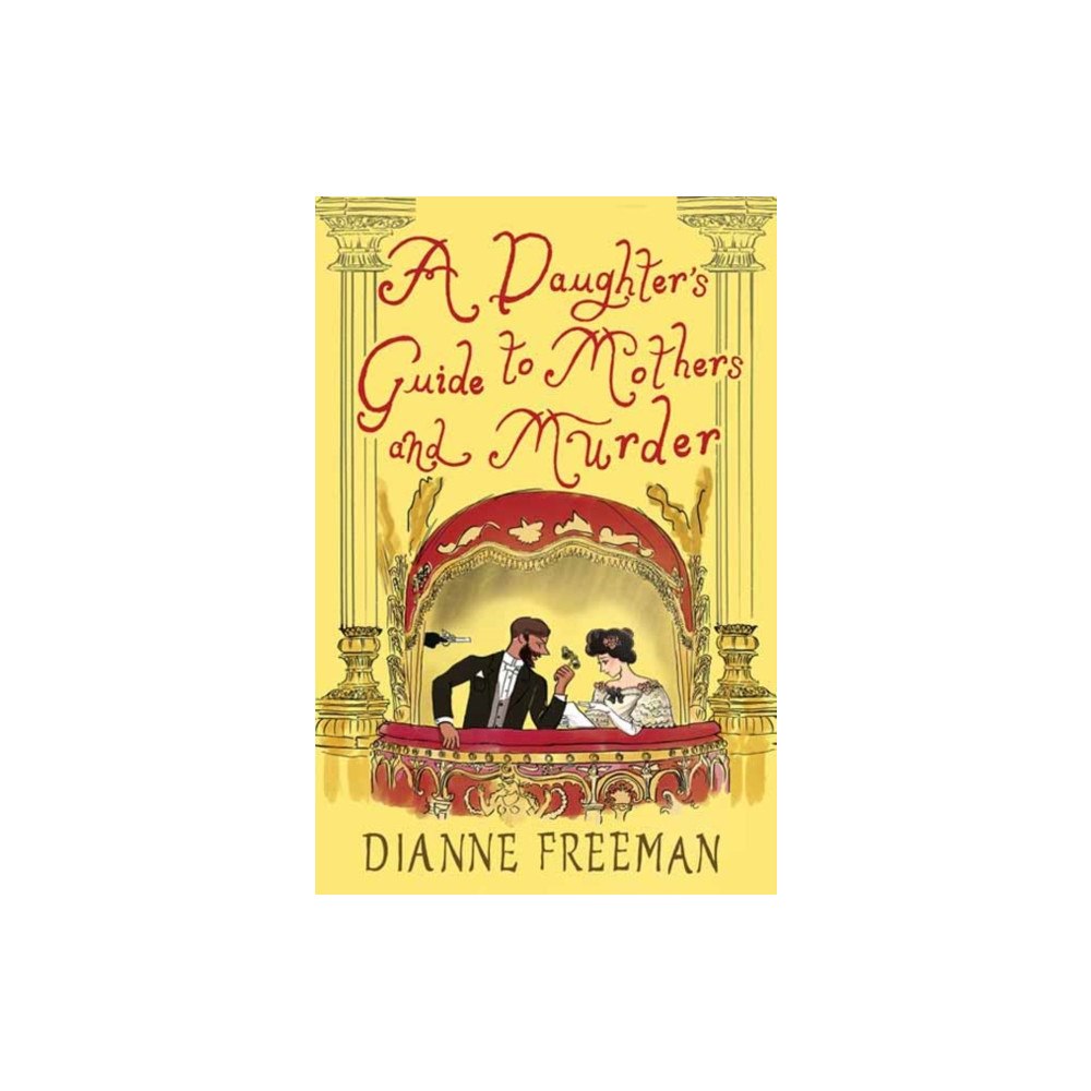 Kensington Publishing A Daughter's Guide to Mothers and Murder (inbunden, eng)