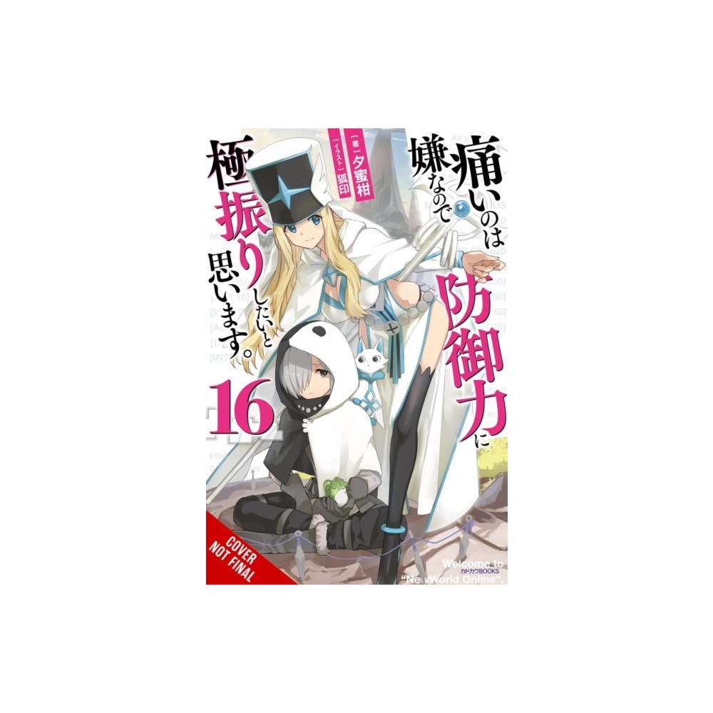 Little, Brown & Company Bofuri: I Don't Want to Get Hurt, so I'll Max Out My Defense., Vol. 16 (light novel) (häftad, eng)