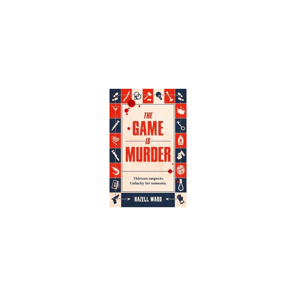 Hazell Ward The Game Is Murder (inbunden, eng)