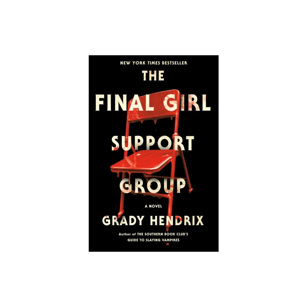 Penguin Group USA The Final Girl Support Group (inbunden, eng)