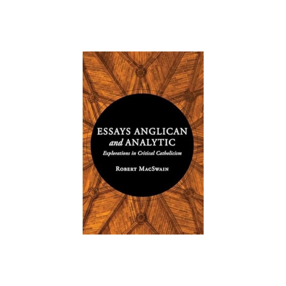 Eerdmans Pub Co Essays Anglican and Analytic (inbunden, eng)
