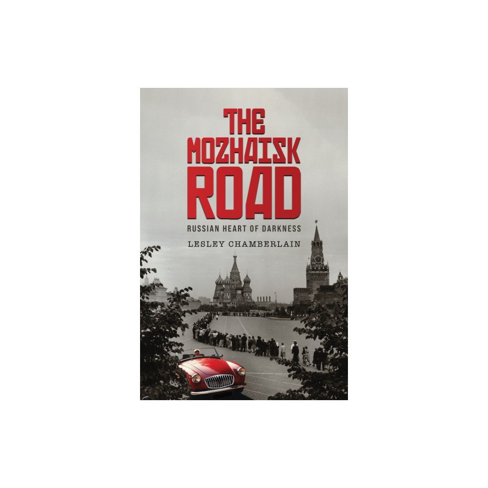 Austin Macauley Publishers The Mozhaisk Road (häftad, eng)