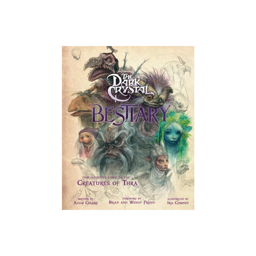Insight Editions Dark Crystal Bestiary (inbunden, eng)