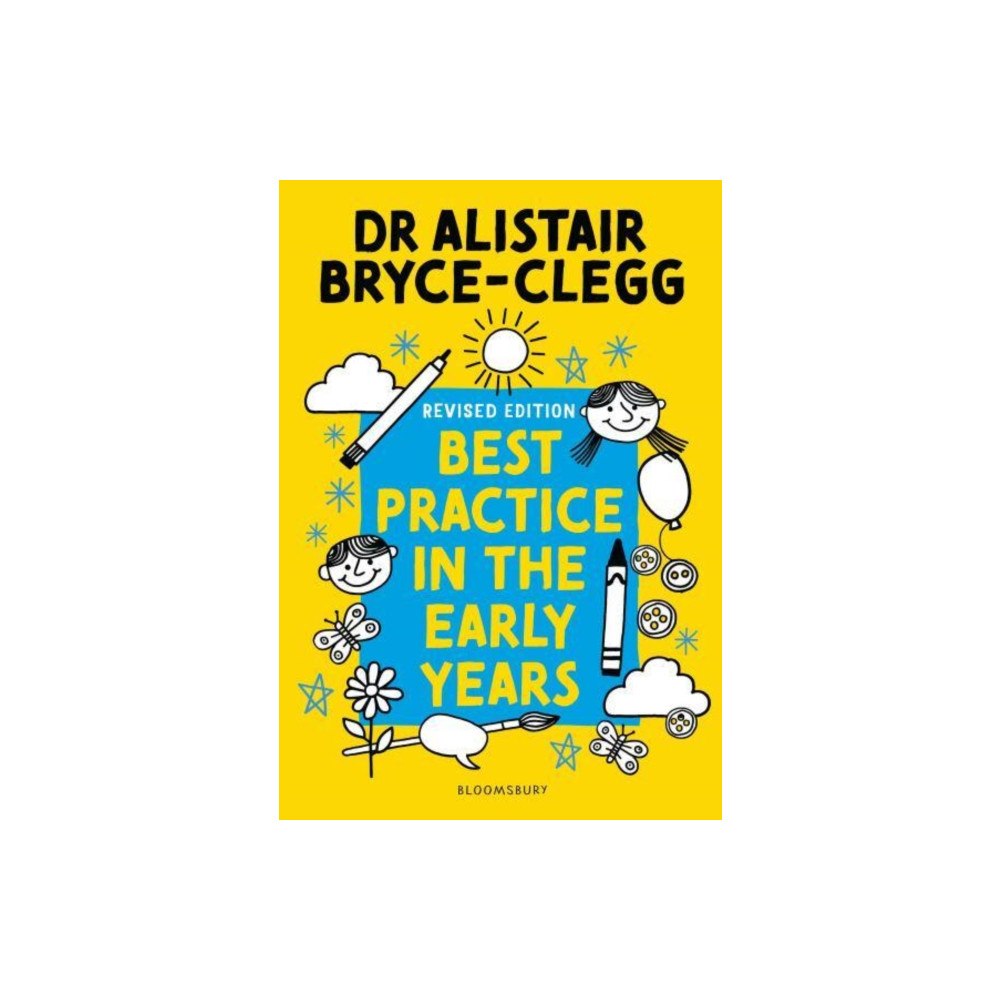 Bloomsbury Publishing PLC Best Practice in the Early Years (häftad, eng)
