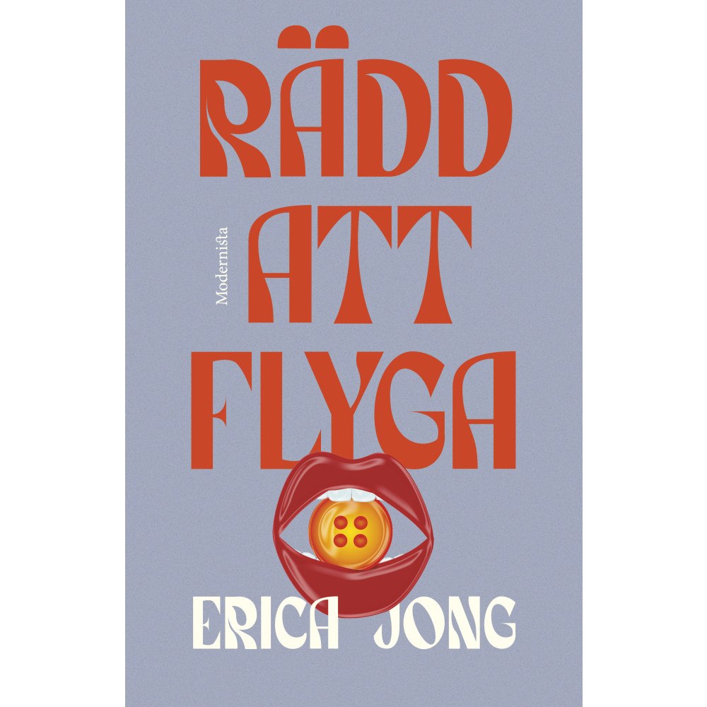 Erica Jong Rädd att flyga (inbunden)