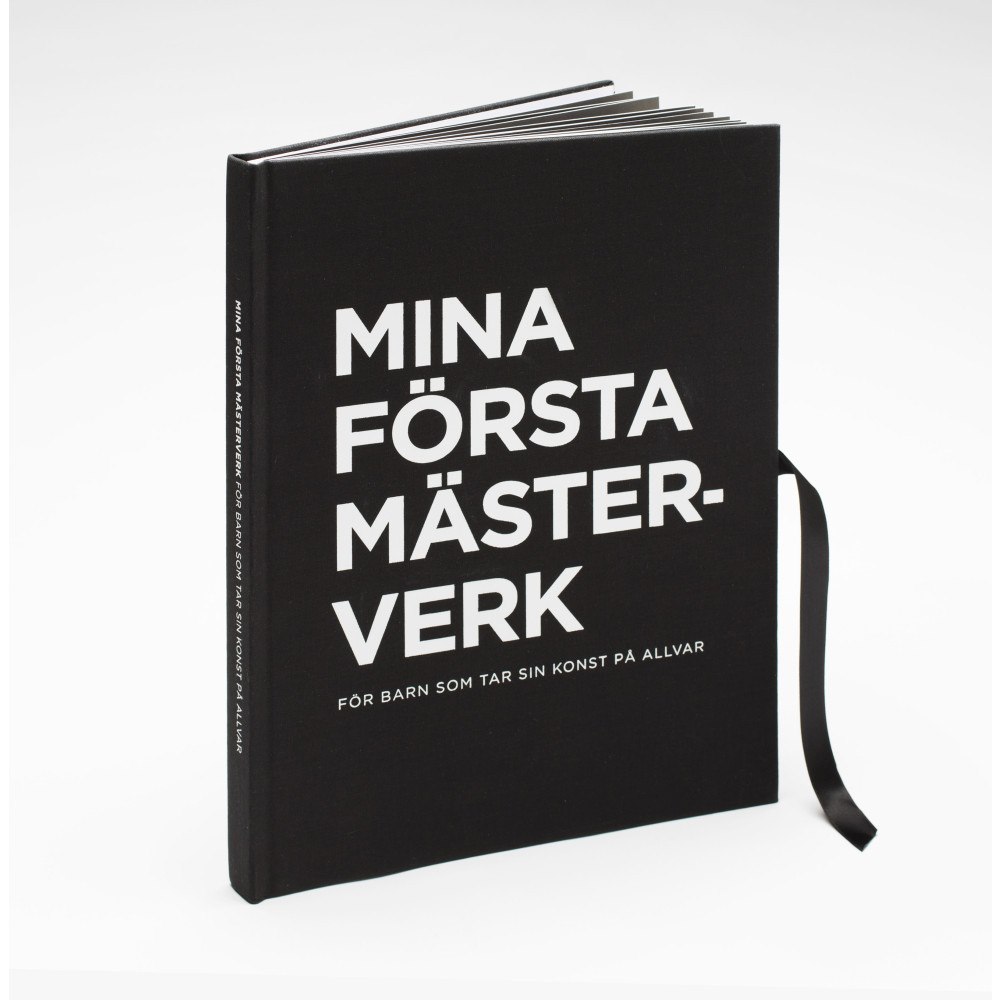 Johan Halldelius Mina Första Mästerverk : för barn som tar sin konst på allvar (inbunden) (Skadad)