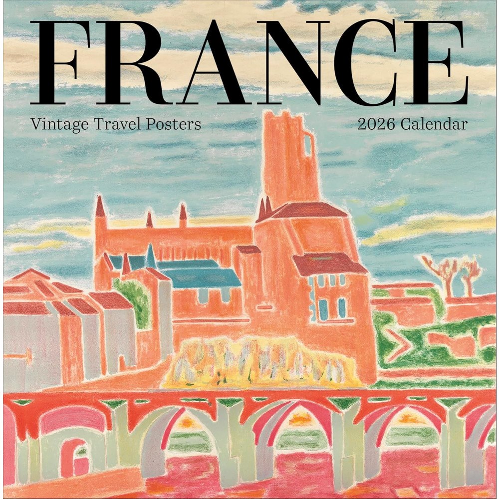 Pomegranate Europe Ltd France: Vintage Travel Posters : 2026 Wall Calendar