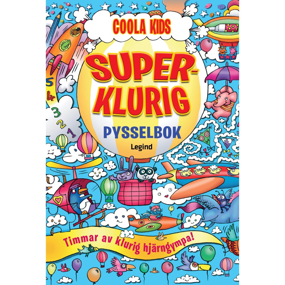 Legind A/S Superklurig pysselbok : Timmar av klurig hjärngympa! (häftad)