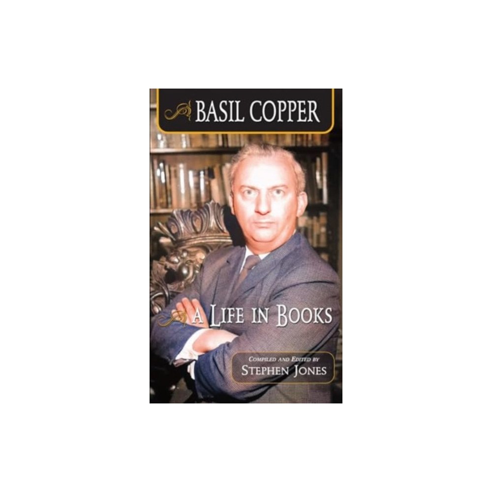 PS Publishing Basil Copper: A Life in Books (häftad, eng)