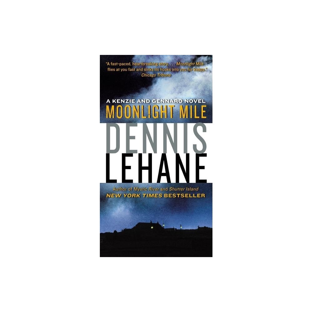 Dennis Lehane Moonlight Mile (pocket, eng)