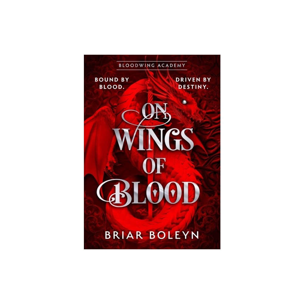 Briar Boleyn On Wings Of Blood (häftad, eng)