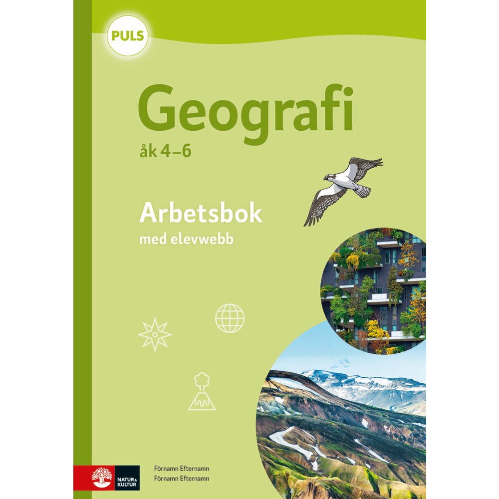 Mirja Johannesson PULS Geografi 4-6 Arbetsbok med elevwebb, fjärde upplagan (häftad)