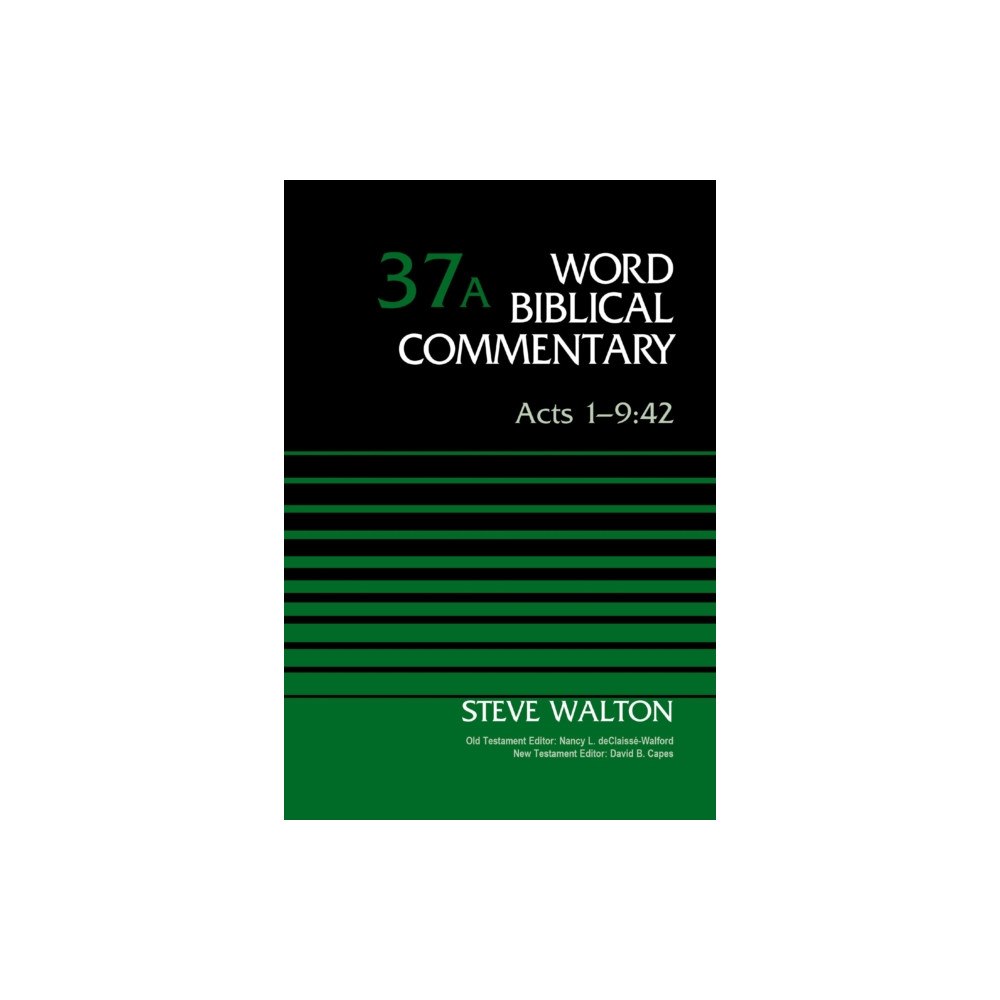 Zondervan Acts 1-9:42, Volume 37A (inbunden, eng)