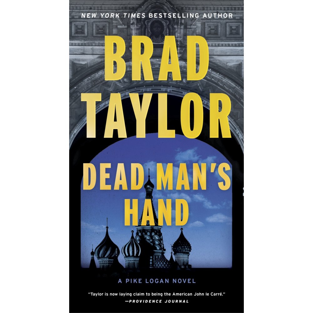 Brad Taylor Dead Man's Hand: A Pike Logan Novel (pocket, eng)