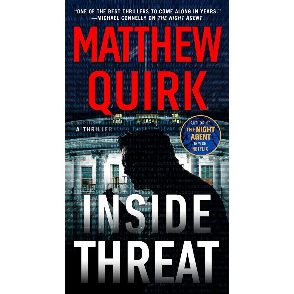 Matthew Quirk Inside Threat: A Novel (pocket, eng)