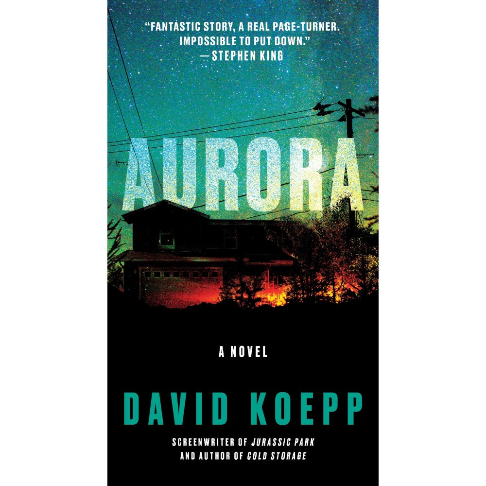 David Koepp Aurora: A Novel (pocket, eng)