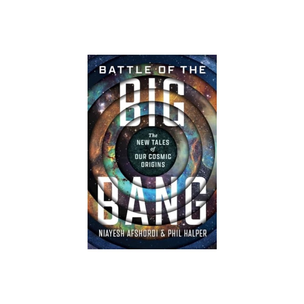 The university of chicago press Battle of the Big Bang (inbunden, eng)