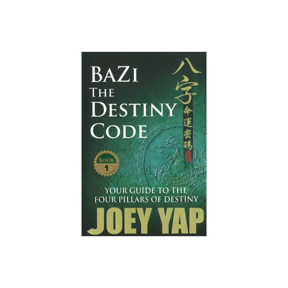Joey Yap BaZi -- The Destiny Code (häftad, eng)