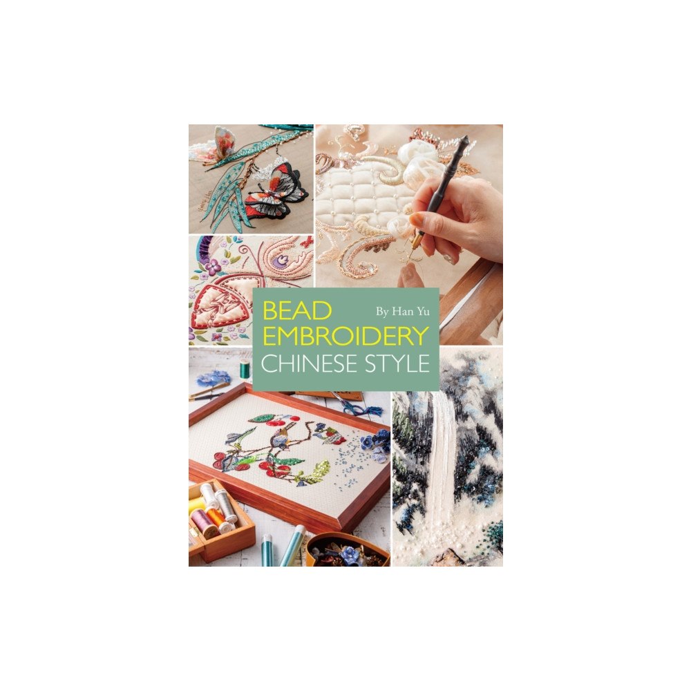 Shanghai Press Bead Embroidery: Chinese Style (häftad, eng)