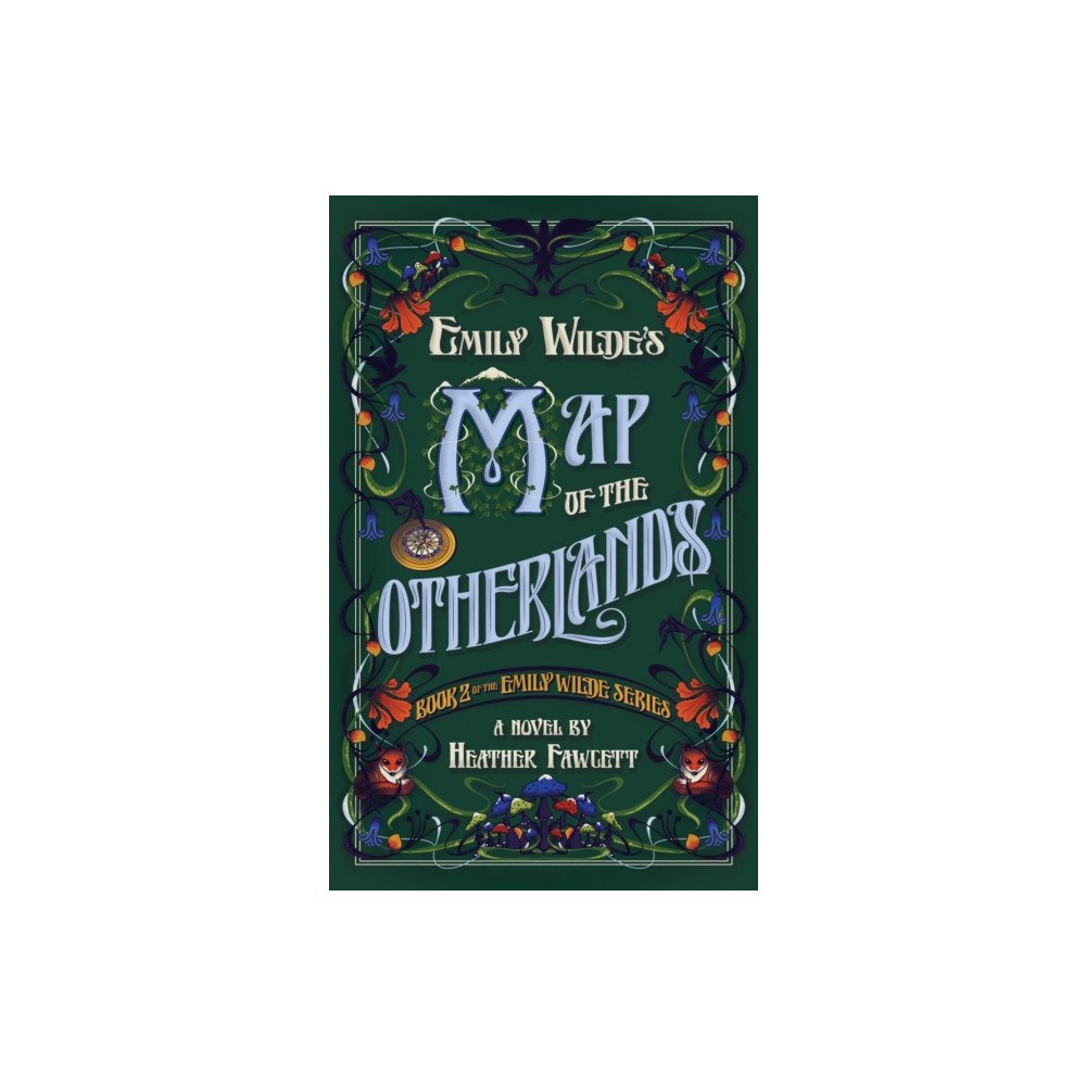 Random House Inc Emily Wilde's Map of the Otherlands (inbunden, eng)